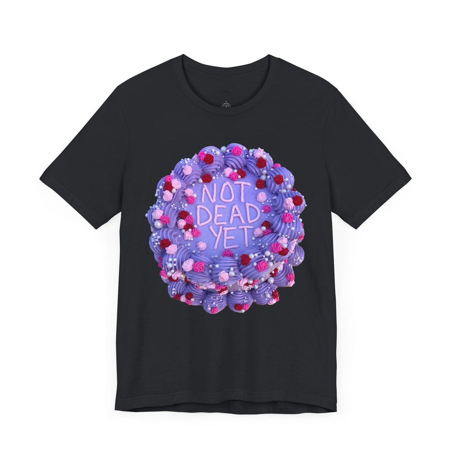 NOT DEAD Tee