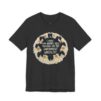 WATCHLIST Tee