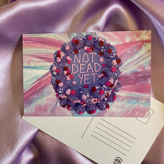 NOT DEAD Postcard