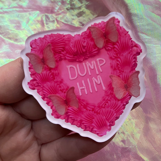 DUMP HIM Magnet