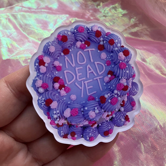 NOT DEAD Magnet